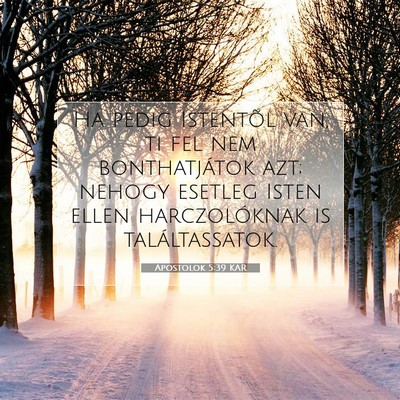 Apostolok 5:39 Bibliai vers magyarázata