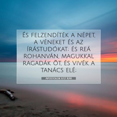 Apostolok 6:12 KAR Bibliai verskép
