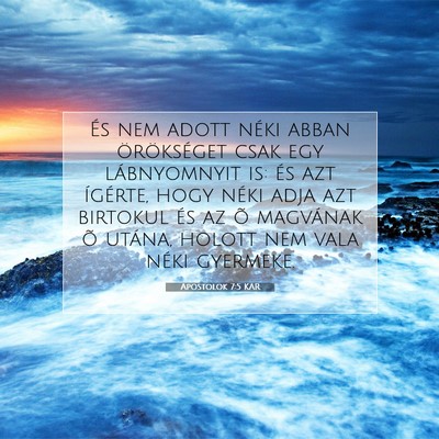 Apostolok 7:5 Bibliai vers magyarázata