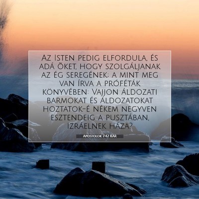 Apostolok 7:42 Bibliai vers magyarázata