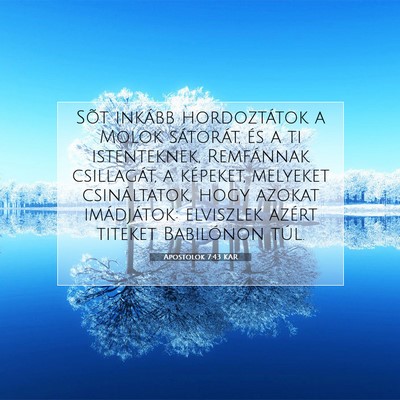 Apostolok 7:43 Bibliai vers magyarázata
