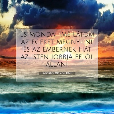 Apostolok 7:56 Bibliai vers magyarázata