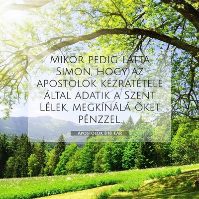 Apostolok 8:18 Bibliai vers magyarázata
