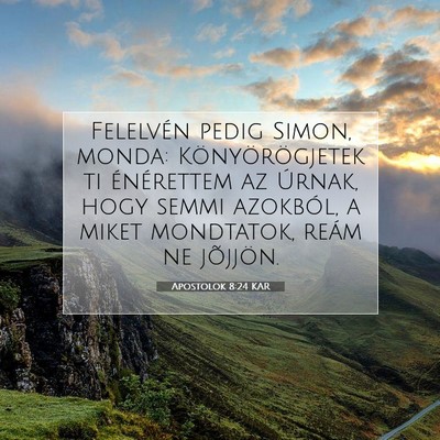 Apostolok 8:24 Bibliai vers magyarázata