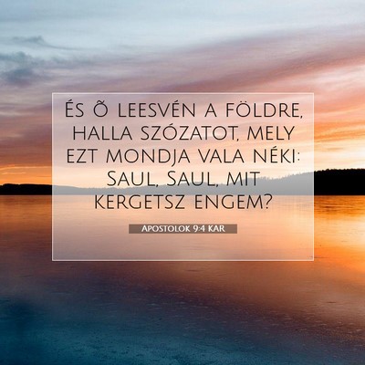 Apostolok 9:4 Bibliai vers magyarázata