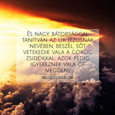 Apostolok 9:29 KAR Bibliai verskép