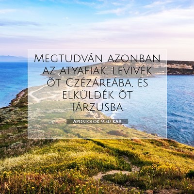 Apostolok 9:30 Bibliai vers magyarázata