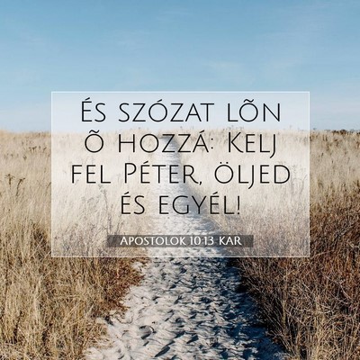 Apostolok 10:13 Bibliai vers magyarázata