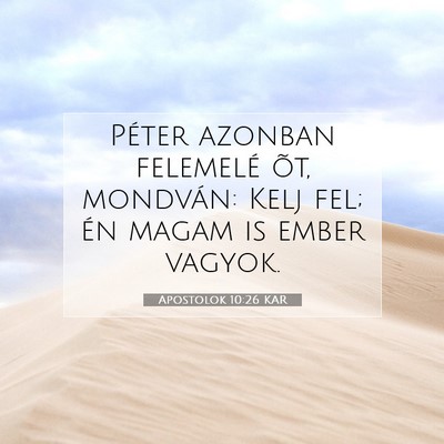 Apostolok 10:26 Bibliai vers magyarázata