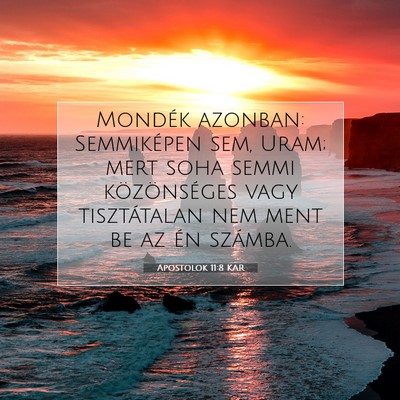 Apostolok 11:8 Bibliai vers magyarázata