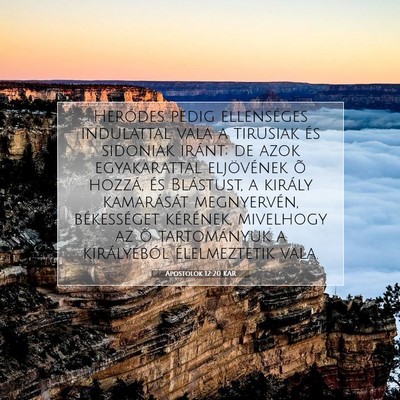 Apostolok 12:20 Bibliai vers magyarázata