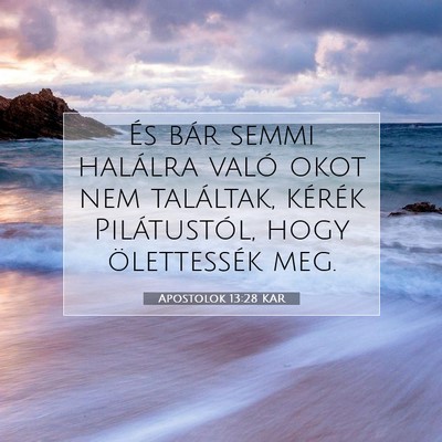 Apostolok 13:28 Bibliai vers magyarázata