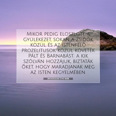 Apostolok 13:43 Bibliai vers magyarázata