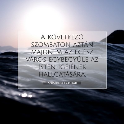 Apostolok 13:44 Bibliai vers magyarázata