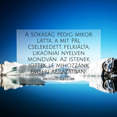 Apostolok 14:11 Bibliai vers magyarázata