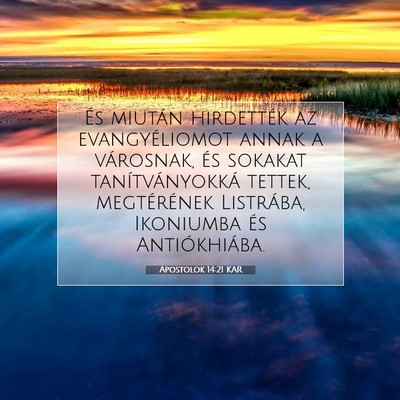 Apostolok 14:21 KAR Bibliai verskép