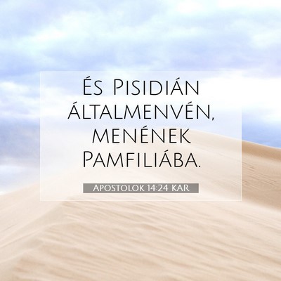 Apostolok 14:24 Bibliai vers magyarázata