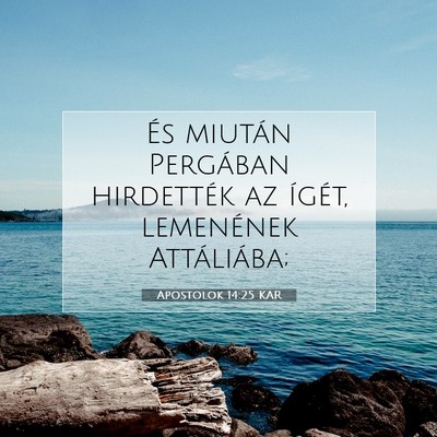 Apostolok 14:25 Bibliai vers magyarázata