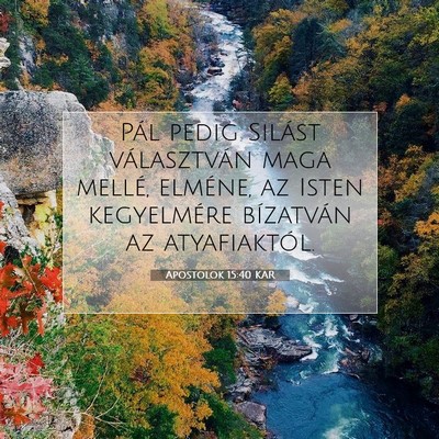Apostolok 15:40 Bibliai vers magyarázata