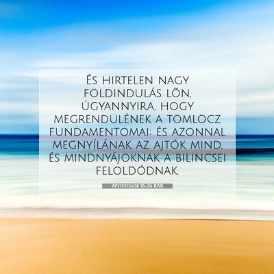 Apostolok 16:26 Bibliai vers magyarázata