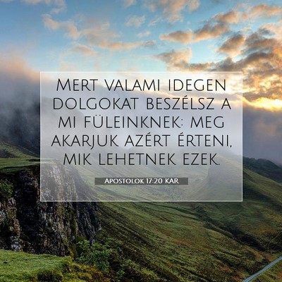 Apostolok 17:20 Bibliai vers magyarázata