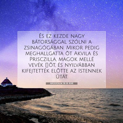 Apostolok 18:26 Bibliai vers magyarázata