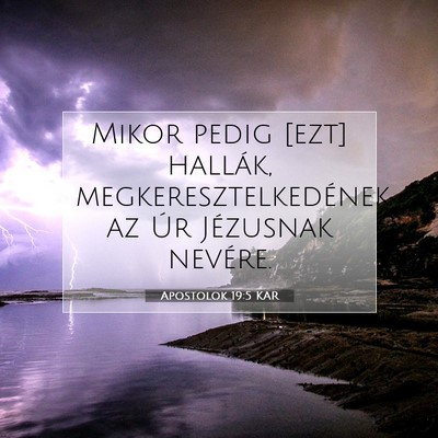 Apostolok 19:5 Bibliai vers magyarázata
