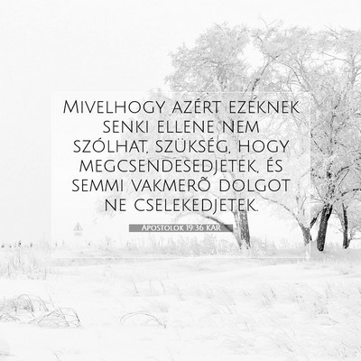 Apostolok 19:36 Bibliai vers magyarázata