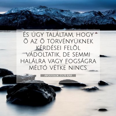 Apostolok 23:29 Bibliai vers magyarázata