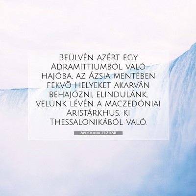Apostolok 27:2 KAR Bibliai verskép