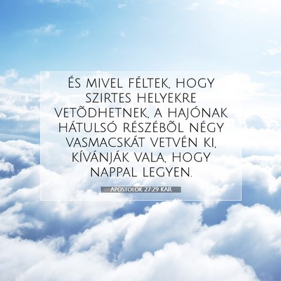Apostolok 27:29 Bibliai vers magyarázata