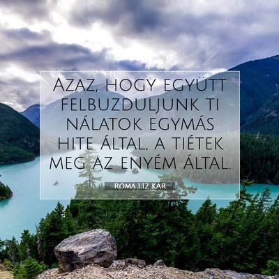 Róma 1:12 Bibliai vers magyarázata