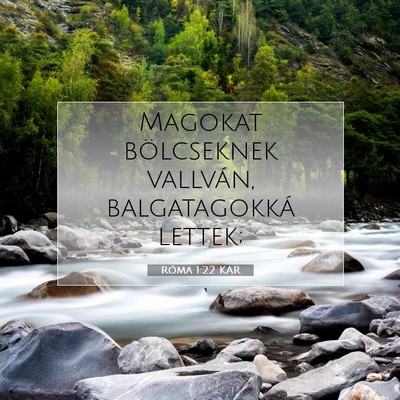 Róma 1:22 Bibliai vers magyarázata