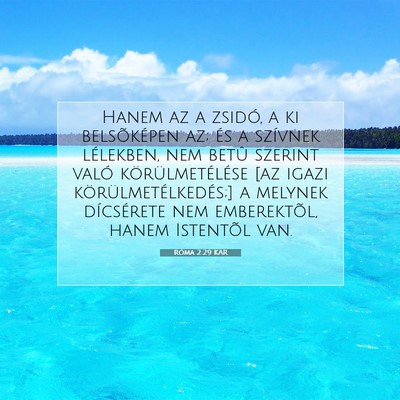Róma 2:29 KAR Bibliai verskép