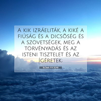 Róma 9:4 KAR Bibliai verskép