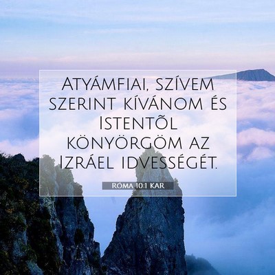 Róma 10:1 KAR Bibliai verskép