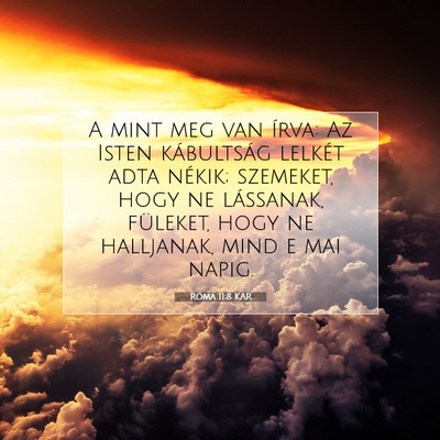 Róma 11:8 KAR Bibliai verskép
