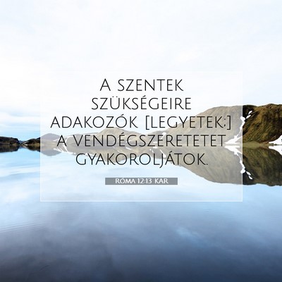 Róma 12:13 KAR Bibliai verskép