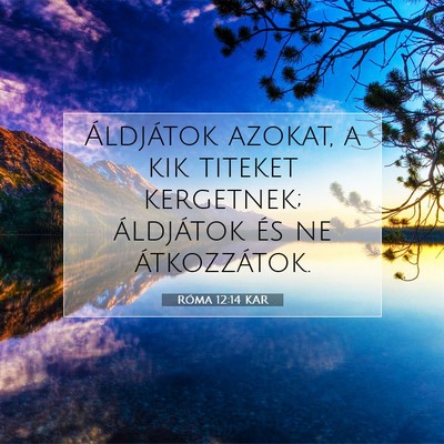 Róma 12:14 KAR Bibliai verskép