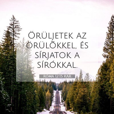 Róma 12:15 KAR Bibliai verskép