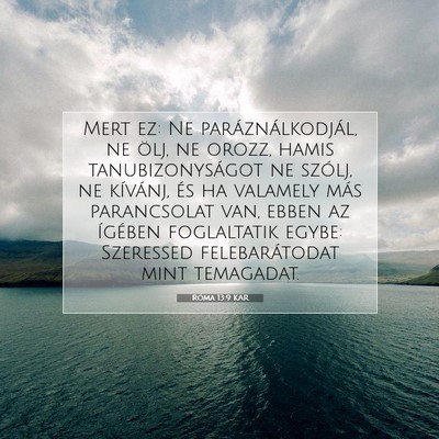 Róma 13:9 KAR Bibliai verskép