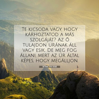Róma 14:4 KAR Bibliai verskép