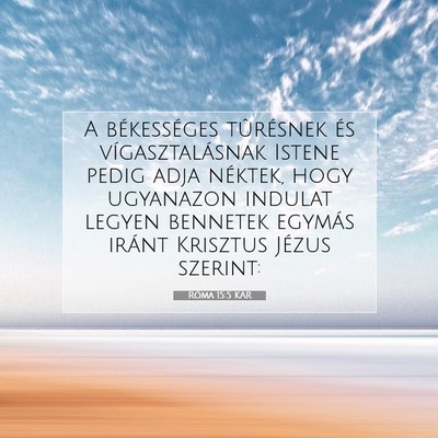Róma 15:5 KAR Bibliai verskép