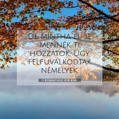 1 Korinthus 4:18 KAR Bibliai verskép