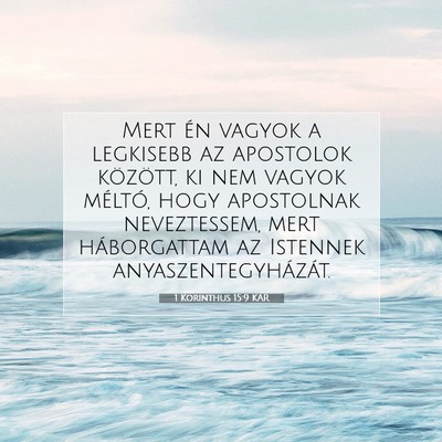 1 Korinthus 15:9 KAR Bibliai verskép