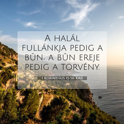 1 Korinthus 15:56 KAR Bibliai verskép