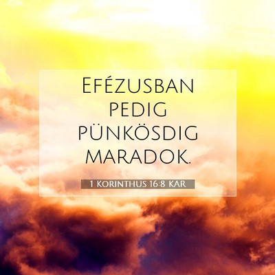 1 Korinthus 16:8 KAR Bibliai verskép