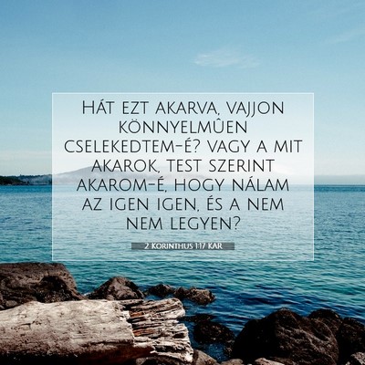 2 Korinthus 1:17 Bibliai vers magyarázata