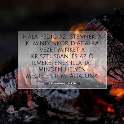2 Korinthus 2:14 KAR Bibliai verskép