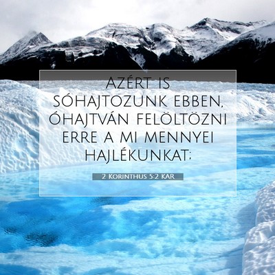 2 Korinthus 5:2 KAR Bibliai verskép
